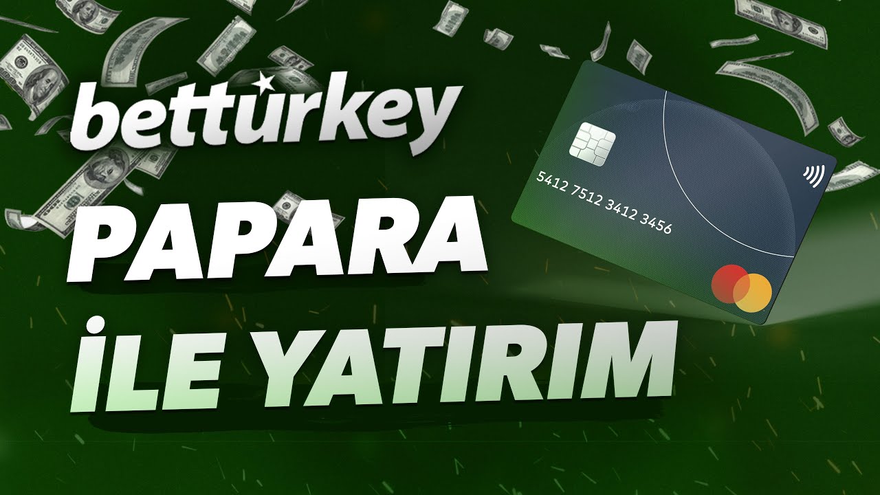 Papara İle Betturkey  e Nasıl Para Yatırılır?